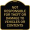 Signmission Designer Series-Not Responsible For Theft Or Damage To Vehicles Or Contents, 18" x 18", BG-1818-9806 A-DES-BG-1818-9806 - alternate 1